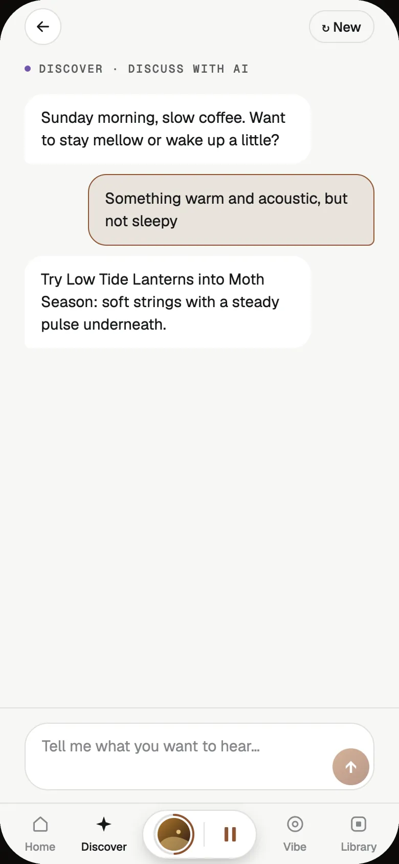A conversation in Discuss with AI. The listener asks for something warm and acoustic, but not sleepy; the reply suggests a song from their library and says why.