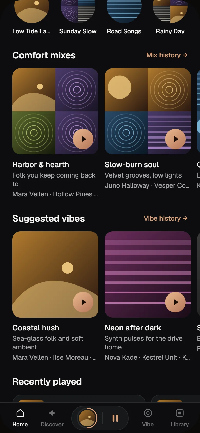 Further down Home: Comfort mixes such as Harbor & hearth and Slow-burn soul, then Suggested vibes such as Coastal hush and Neon after dark.