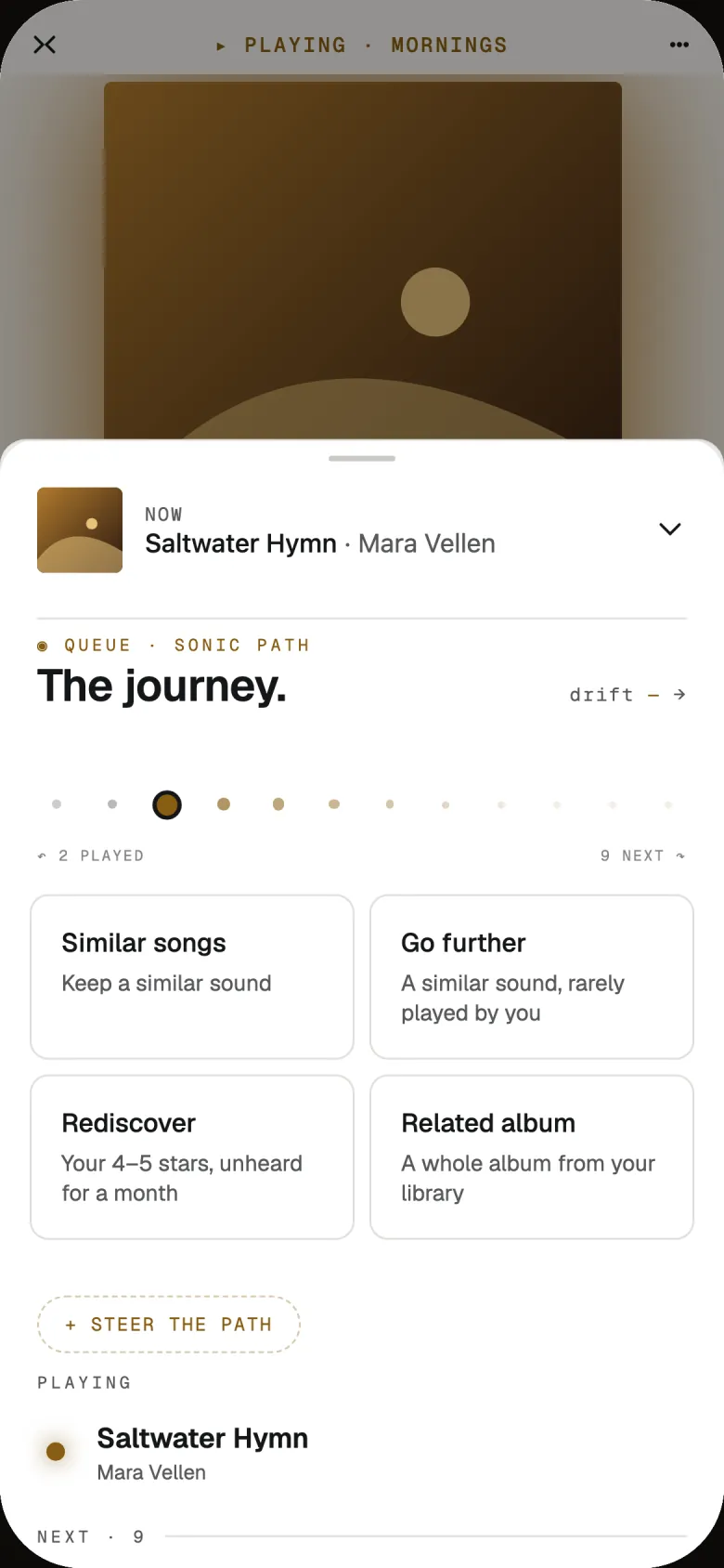 The queue, titled The journey: a row of dots for played and upcoming songs, four choices (Similar songs, Go further, Rediscover, Related album) and a Steer the path button.