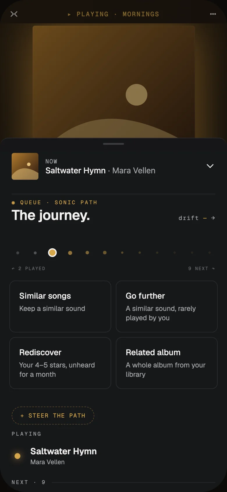 The queue, titled The journey: a row of dots for played and upcoming songs, four choices (Similar songs, Go further, Rediscover, Related album) and a Steer the path button.