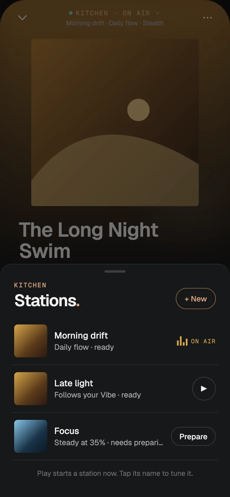 The Stations sheet: Morning drift on air, Late light following a Vibe, and Focus ready to prepare, with a New button.