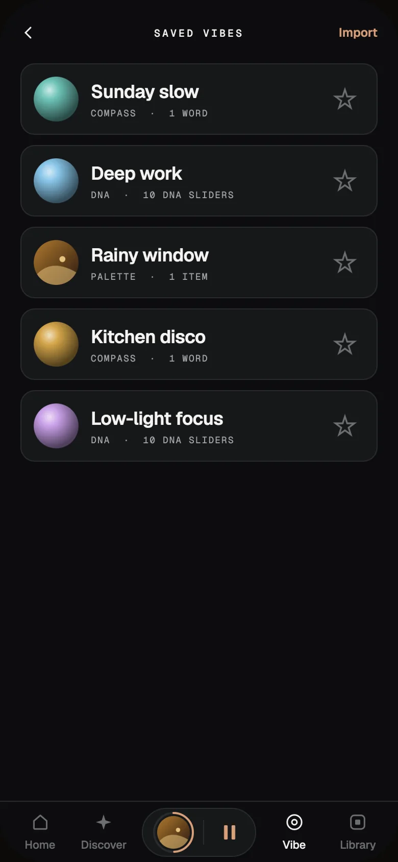 Saved Vibes: a list of vibes such as Sunday slow, Deep work and Rainy window, each marked as a Compass, DNA or Palette vibe.