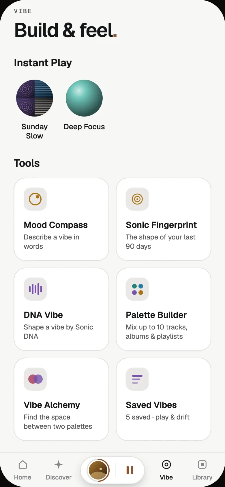The Vibe tab in the light theme, with Instant Play and the six Vibe tools.